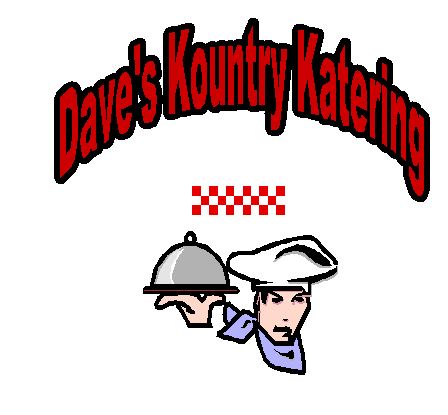 Dave's Kountry Katering LLC