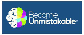 Become Unmistakable LLC